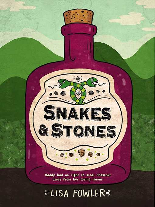 Title details for Snakes and Stones by Lisa Fowler - Available